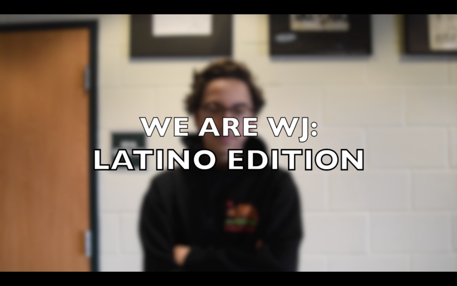 We Are WJ: Latino Edition