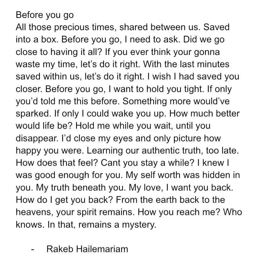 Rakeb Hailemariam has suffered due to isolation and has used poetry as her outlet as she writes about hardships she has gone through prior to quarantine. Hailemariam first began writing about her emotions but her poetry slowly shifting into love poems.