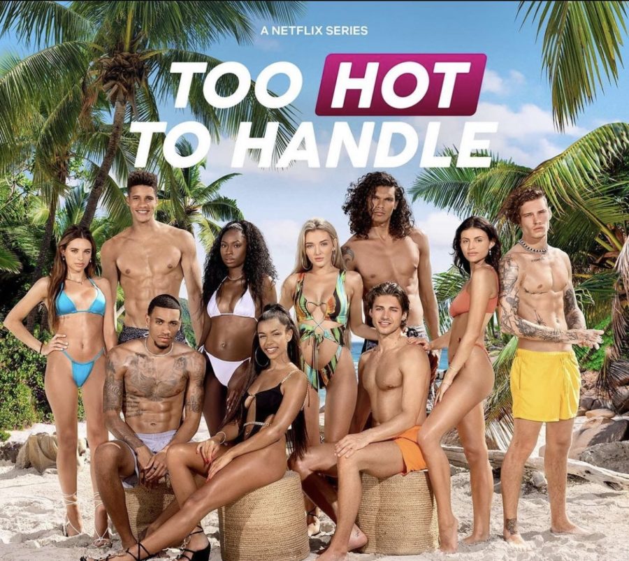As the beloved reality show Too Hot Handle releases its third season, an intriguing new cast with unprecedented plot twists prompts excitement, but also concern as to how the show, among other similar reality shows, is impacting us.