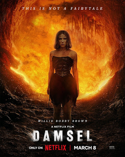 Released on Netflix on March 8, Damsel provides a refreshing new take on the traditional fairytale as Elodie, rather than waiting for a man to save her, saves herself after being betrayed and thrown into a dragoness lair. (Courtesy IMP Awards)